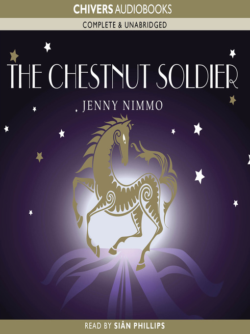 Title details for The Chestnut Soldier by Jenny Nimmo - Available